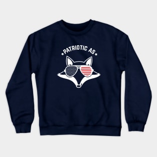 Patriotic As Fox Crewneck Sweatshirt